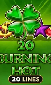 20 Burning Hot